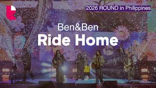 (4K💎) [2026 ROUND in Philippines] 🇵🇭Ben&Ben - Ride Home @ROUNDFestival