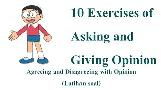 10 Exercises of Asking and Giving Opinion in English - 10 Latihan Soal Asking and Giving Opinion