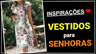 [ VESTIDOS PARA SENHORAS ] 55 Belíssimos Modelos de Vestidos para Senhoras | Moda Feminina ❤