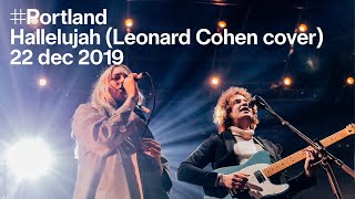 Video thumbnail of "Portland - Hallelujah (Leonard Cohen cover) (live in Kortrijk)"
