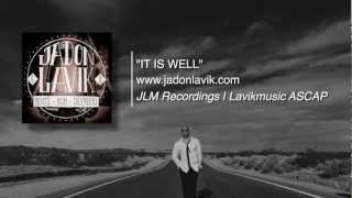 Video thumbnail of "Jadon Lavik - It Is Well - (Official Lyric Video)"