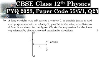Class 12th Physics | Answer Key 2023 | CBSE Board | PYQ 2023 | Paper Code 55-5-1 | Set 1 | Q23