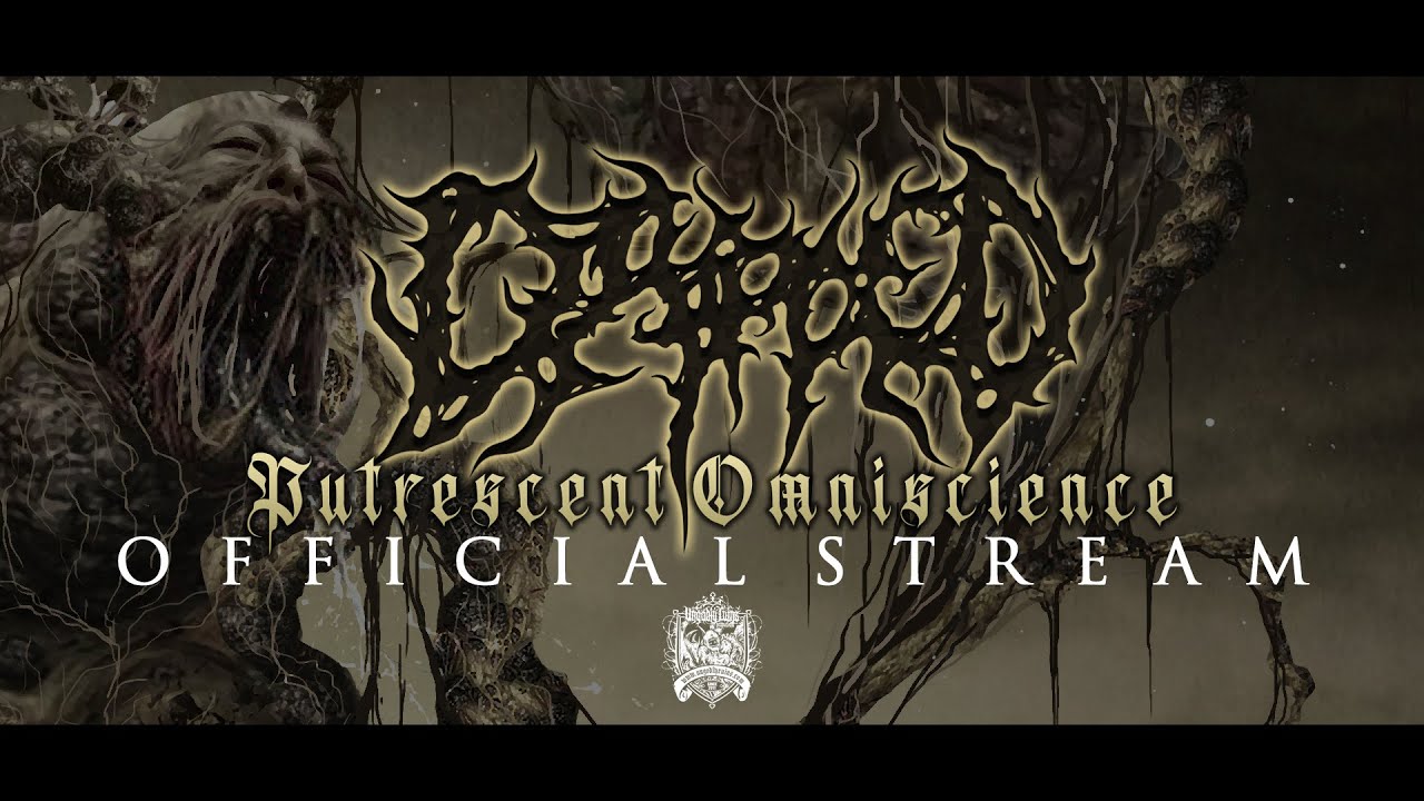 Dripped - Putrescent Omniscience (OFFICIAL STREAM) UNGODLY RUINS PRODUCTIONS (2020)