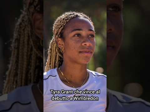 Video TYRA GRANT VINCE E VA AL SECONDO TURNO DI WIMBLEDON!!!