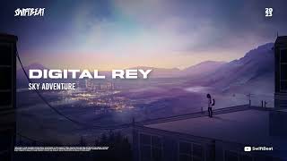 🎶 DIGITAL REY - SKY ADVENTURE 👿 ℙℍ𝕆ℕ𝕂 𝕄𝕌𝕊𝕀ℂ