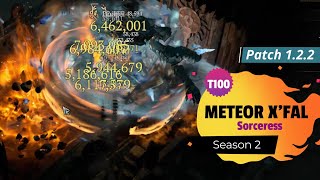 Tier 100 & Lilith - Meteor Build X'Fal Tal Rasha - Sorceress - Diablo 4 S2