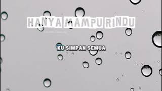 Hanya Mampu Rindu (Pakcikwanoden)