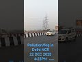 pollution in Delhi NCR #shorts