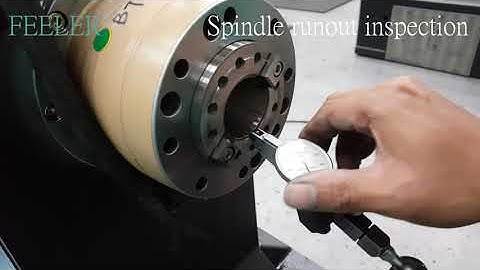 Checking the spindle runout