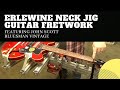 Erlewine Neck Jig Guitar Fretwork w/ John Scott at Bluesman Vintage