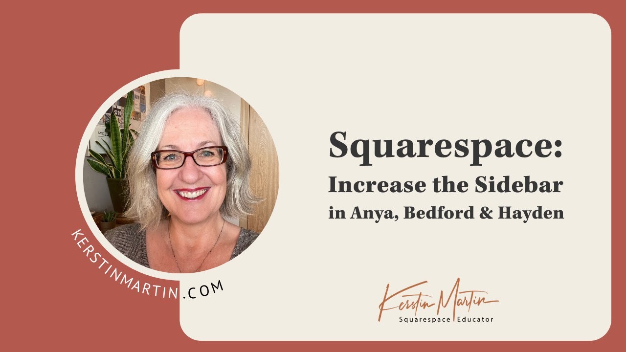 Squarespace How To Increase The Sidebar In Bedford Hayden