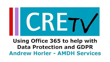 Using Office 365 to help with Data Protection and GDPR