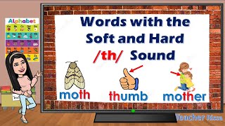 Words with the Soft and Hard \/th\/ Sound || Teacher Rissa