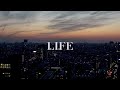kptal - LIFE (Official MV)