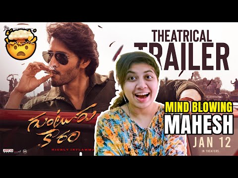 Guntur Kaaram Theatrical Trailer Reaction | Mahesh Babu, Sreeleela | Trivikram | Thaman