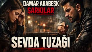 Arabada Dinlenecek Arabesk Şarkılar