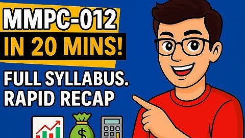 MMPC 012  🔥 Rapid Revision in 20 Mins | IGNOU MBA 2025 Exam Special | HINDI