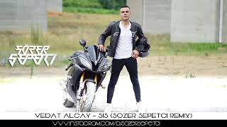 VEDAT ALCAY SOZER SEPETCI REMIX Resimi