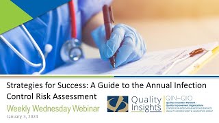 Strategies for Success: A Guide to the Annual Infection Control Risk Assessment (Jan 3 2024 Webinar)