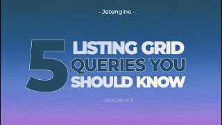 5 Listing Grid Queries You Should Know Net Worth