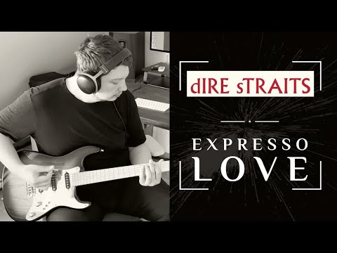 Dire Straits - Expresso Love - Guitar Cover