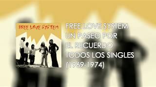Free Love System - Todos Los Singles (Bootleg)