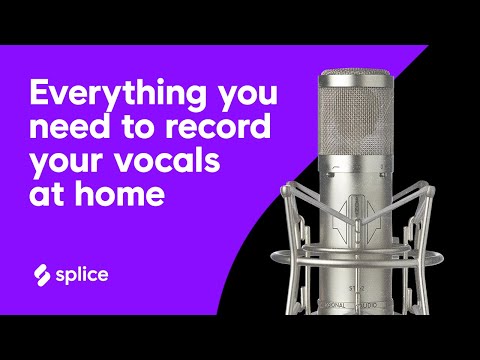 Everything you need to record vocals at home (Logic Pro X, Garageband, Ableton, Etc..)