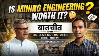 Mining Engineering Worth It- Career Options