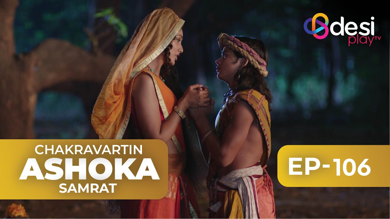 CHAKRAVARTIN ASHOKA SAMRAT | Full Episode 106 - English Dubbed | Desi Play-English