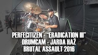 PERFECITIZEN - Jarda Haž - drumcam - \