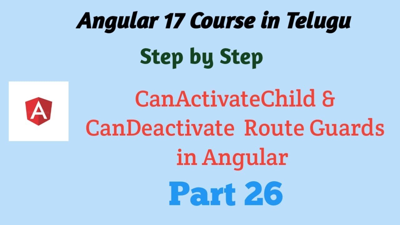 CanActivateChild & CanDeactivate Gaurd in Angular 17 - YouTube