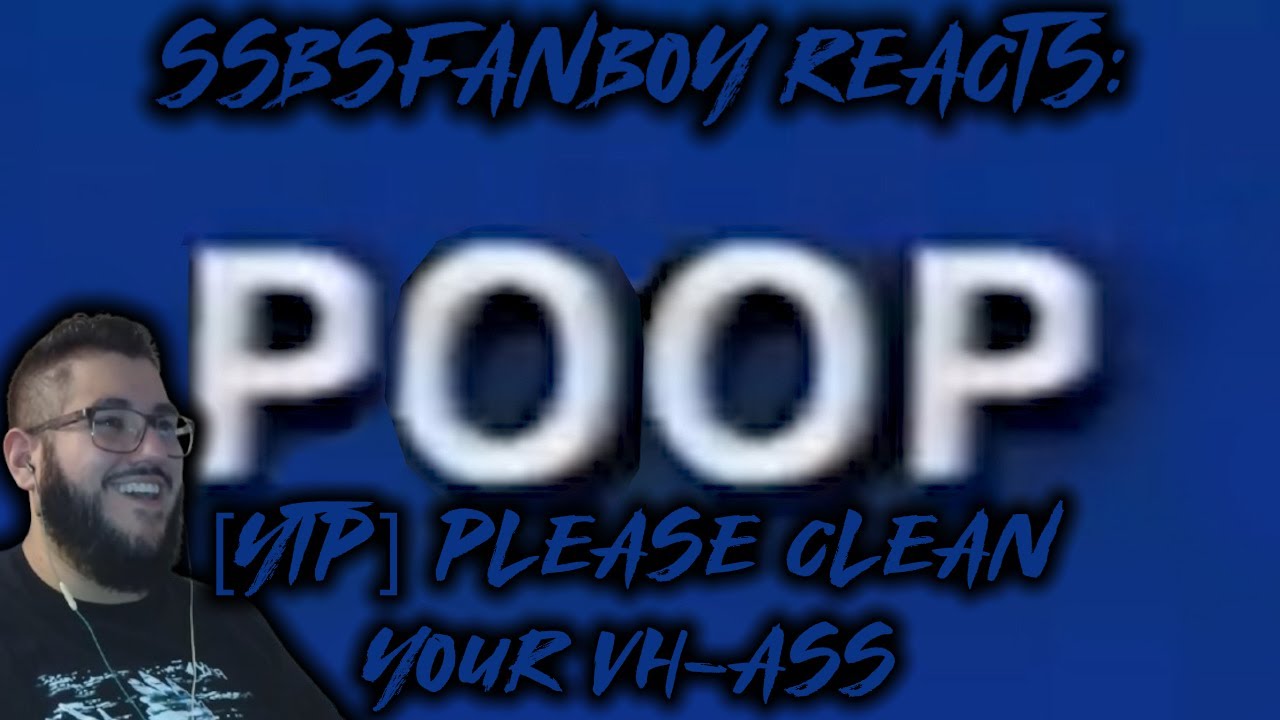 SSBSfanboy реагирует: [YTP] Пожалуйста, почистите свой VH-ASS
