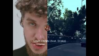 Jack Harlow x Drake- Lovin On Me (Remix) (Mixed By Me)