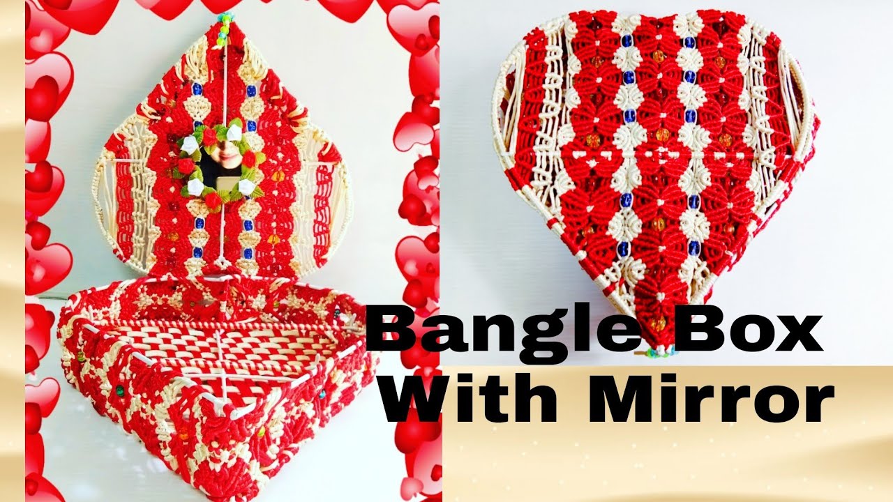 Macrame Bangle Box/ With Mirror / Heart Shape Basket Easy Tutorial