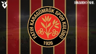 Fatih Karagümrük Goal Song Süper Lig 25-26|Fatih Karagümrük Gol Müziği Süper Lig 25-26