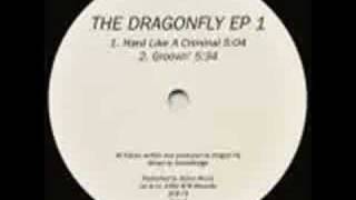 The Dragonfly Ep - Hard Like A Criminal