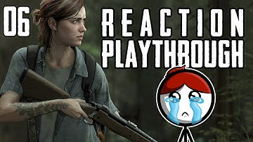 oh no... || 06 - The Chalet and Packing Up || The Last of Us Part II Reaction Playthrough