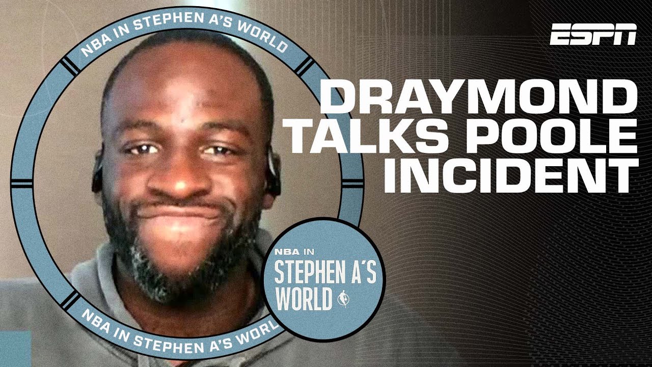 Draymond Green explains how Jordan Poole incident impacted the Warriors | NBA in Stephen A.’s World