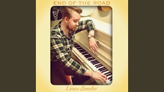 Video thumbnail of "Linus Zander - End Of The Road"