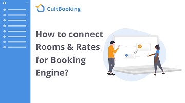 How to connect Rooms & Rate for Booking Engine?