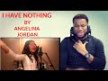 ANGELINA JORDAN SINGS "I HAVE NOTING". BY WHITNEY HOUSTON.. MUST WATCH... SHE IS SO AMAZING.