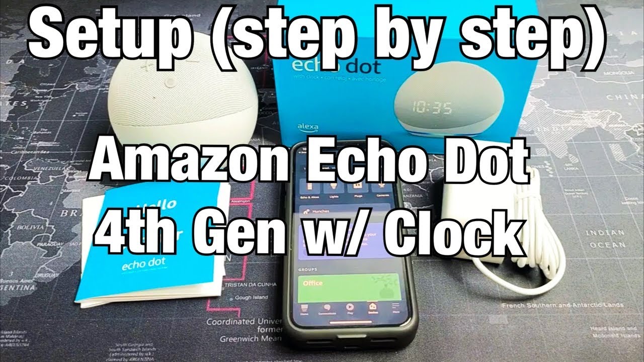 How to Setup Echo Dot 4th gen w/ Clock (step by step) - YouTube