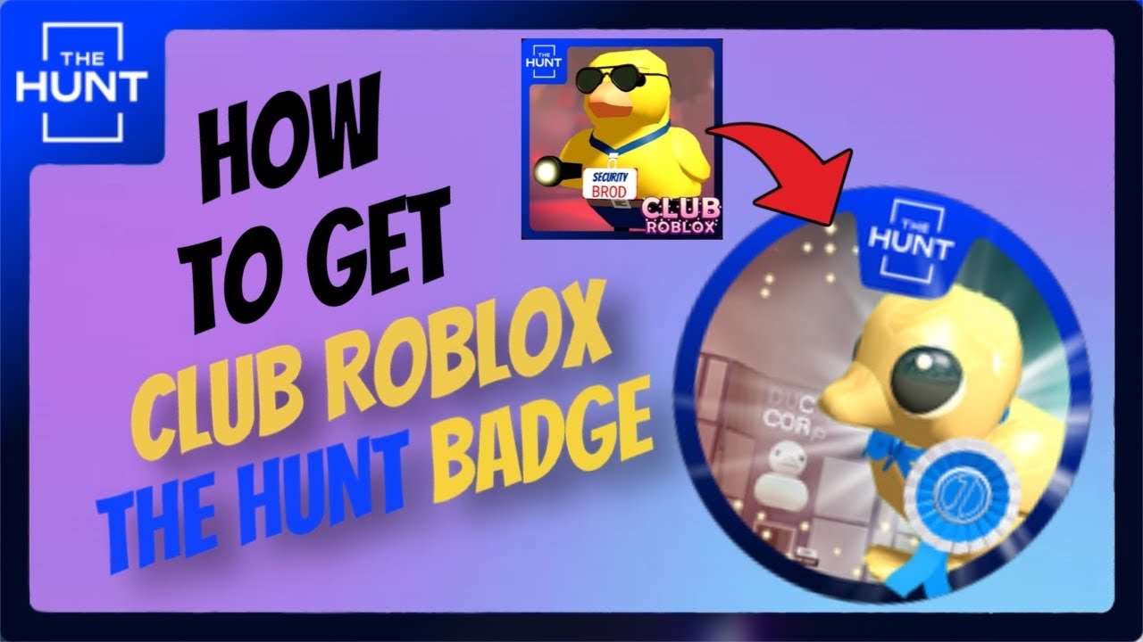 HOW TO GET CLUB ROBLOX BADGE IN ROBLOX THE HUNT 2024 YouTube