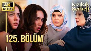 Kızılcık Şerbeti 125. Bölüm | 4K