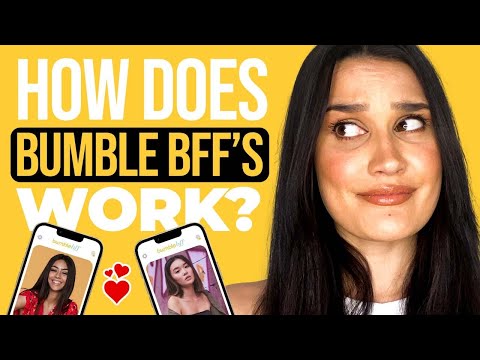 Βίντεο: Είναι το Bumble BFF του ίδιου φύλου;