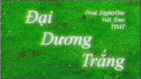 Đại Dương Trắng - Vult_Emo ft.TDAT (Prod. EightyOne)