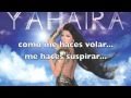 YAHAIRA BAILE DEL AMOR (Sexy Tú) Karaoke letra.