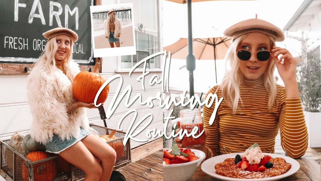 Fall Morning Routine 2018