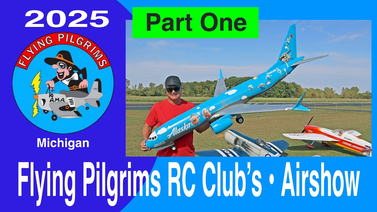 Авиашоу клуба Flying Pilgrims RC 2025 • Часть первая из двух