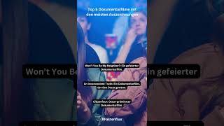 Top 5 Dokumentarfilme mit den meisten Auszeichnungen